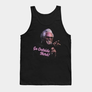Billy - Go outside Nerd Tank Top